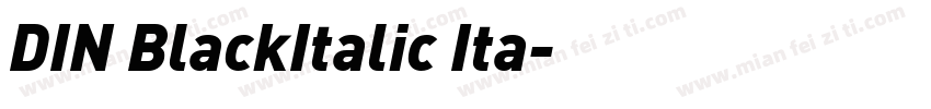 DIN BlackItalic Ita字体转换